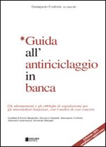 Immagine di Guida all'antiriciclaggio in banca - Edizione 2011