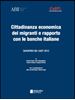 Immagine di Cittadinanza economica dei migranti e rapporto con le banche italiane