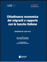 Immagine di Cittadinanza economica dei migranti e rapporto con le banche italiane