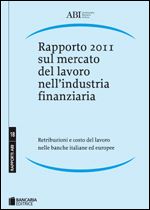 Immagine di Rapporto 2011 sul mercato del lavoro nell'industria finanziaria