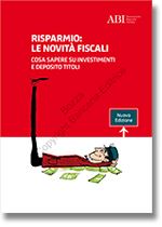 Immagine di Risparmio: le novità fiscali. Cosa sapere su investimenti e deposito titoli.