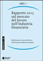 Immagine di Rapporto 2013 sul mercato del lavoro nell'industria finanziaria