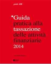 Immagine di Guida pratica alla tassazione delle attività finanziarie 2014