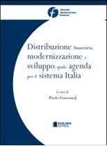 Immagine di Distribuzione finanziaria, modernizzazione e sviluppo: quale agenda per il sistema Italia