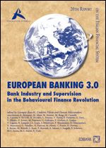 Immagine di EUROPEAN BANKING 3.0 - Bank Industry and Supervision in the Behavioural Finance Revolution