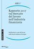 Visualizza i dettagli per Rapporto 2017 sul mercato del lavoro nell'industria finanziaria Immagine di Rapporto 2017 sul mercato del lavoro nell'industria finanziaria