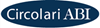 Visualizza i dettagli per Circolari ABI Settimanali Abbonamento 2019 Immagine di Circolari ABI Settimanali Abbonamento 2019