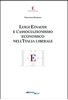 Immagine di LUIGI EINAUDI E L’ASSOCIAZIONISMO ECONOMICO NELL’ITALIA LIBERALE