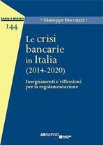 Immagine di Le crisi bancarie in Italia (2014-2020)