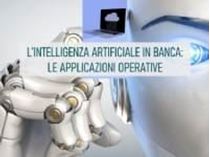 Immagine di L’intelligenza artificiale in banca: le applicazioni operative