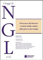 Immagine di Processo del lavoro e tutela della salute alla prova dei tempi