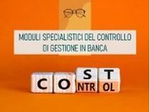 Immagine di Moduli specialistici del Controllo di Gestione in Banca