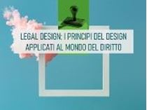 Immagine di Legal design: i principi del design applicati al mondo del diritto