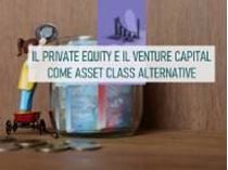Immagine di Il private equity e il venture capital come asset class alternative