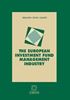 Immagine di THE EUROPEAN INVESTMENT FUND MANAGEMENT INDUSTRY - EBOOK