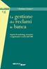 Immagine di La gestione dei reclami in banca - EBOOK