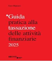 Immagine di Guida pratica alla tassazione delle attività finanziarie 2025