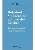 Immagine di Relazioni Sindacali nel Settore del Credito - EBOOK